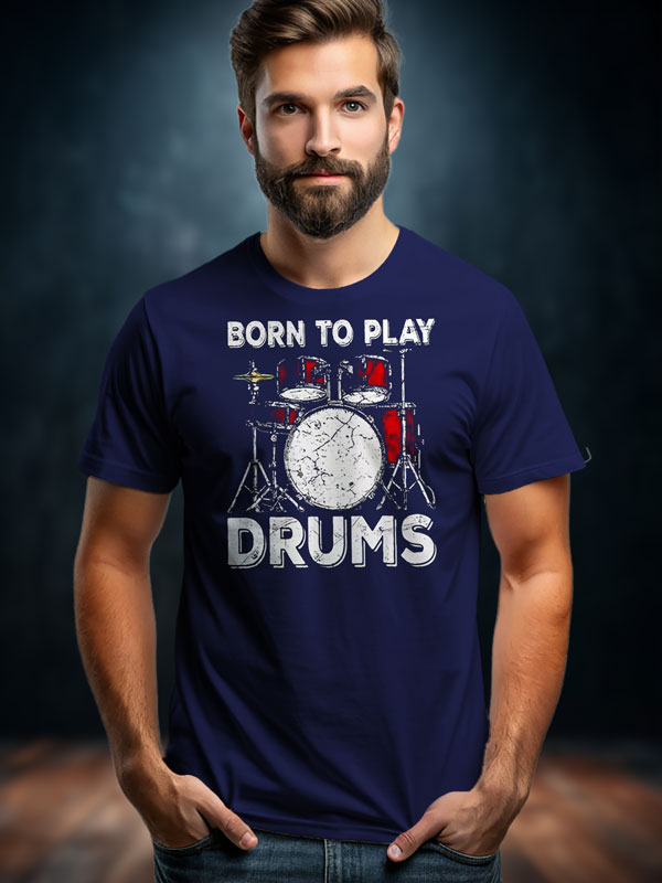 Тениска BORN TO PLAY DRUMS - Image 2