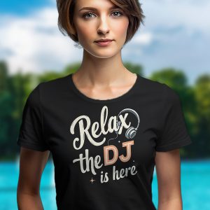Дамска тениска Relax the DJ
